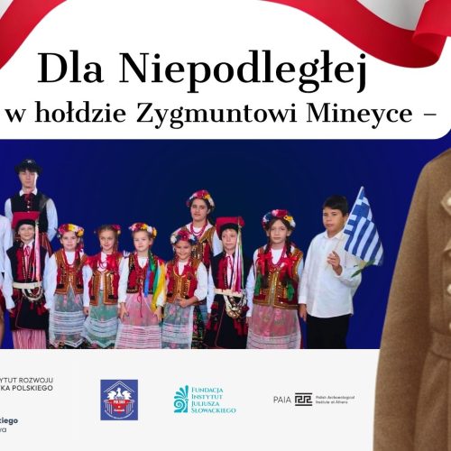 Polonijny Festyn „Dla Niepodległej – w hołdzie Zygmuntowi Mineyce”